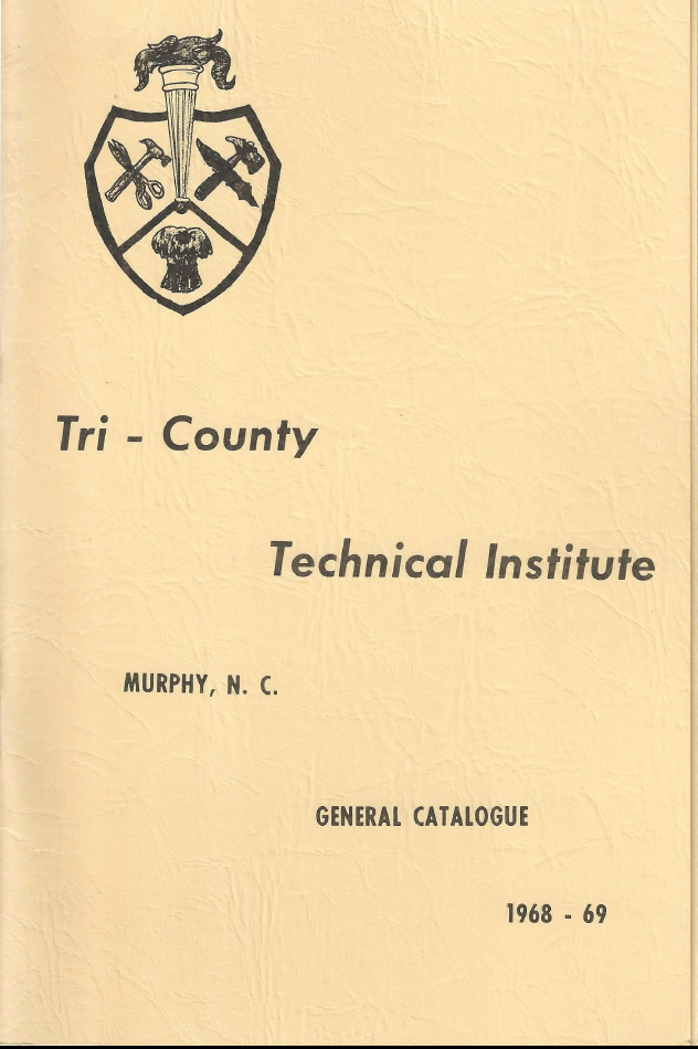Title details for Tri-County Community College General Catalog 1968-1969 by Tri-County Community College - Available